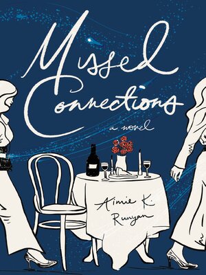 cover image of Missed Connections